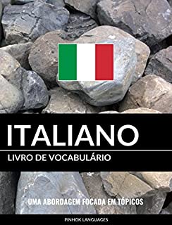 Livro Livro de Vocabulário Italiano: Uma Abordagem Focada Em Tópicos