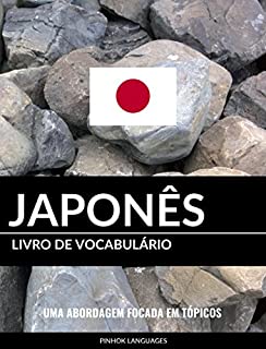 Livro de Vocabulário Japonês: Uma Abordagem Focada Em Tópicos