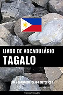 Livro Livro de Vocabulário Tagalo: Uma Abordagem Focada Em Tópicos