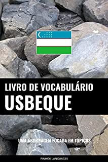 Livro Livro de Vocabulário Usbeque: Uma Abordagem Focada Em Tópicos