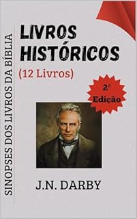 Livro Livros Históricos: Sinopses dos Livros da Bíblia