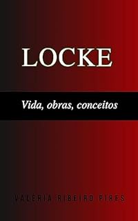 Livro Locke: Vida, obras, conceitos