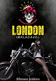 Livro LONDON: IMPLACÁVEL