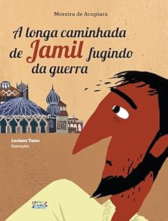 Livro A longa caminhada de Jamil fugindo da guerra