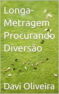 Longa-Metragem Procurando Diversão