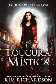 Livro Loucura Mística (As Bruxas de Hollow Cove Livro 8)