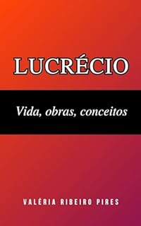 Livro Lucrécio: Vida, obras, conceitos