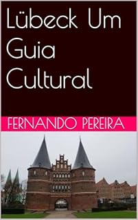 Livro Lübeck Um Guia Cultural