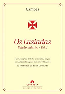 Os Lusíadas, vol. 1: edição didática