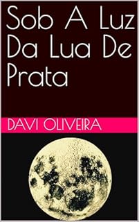 Livro Sob A Luz Da Lua De Prata