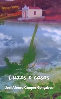 Livro Luzes e Casos: Casos da terra luzes do céu