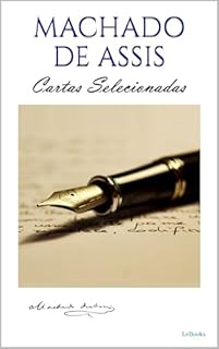 Livro MACHADO DE ASSIS: Cartas Selecionadas