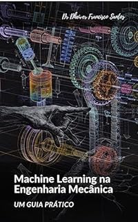 Livro Machine Learning na Engenharia Mecânica