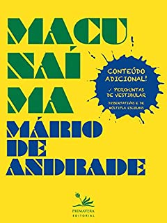 Livro Macunaíma: O herói sem nenhum caráter (Clássicos da literatura brasileira)