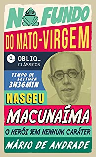 Livro Macunaíma, o herói sem nenhum caráter