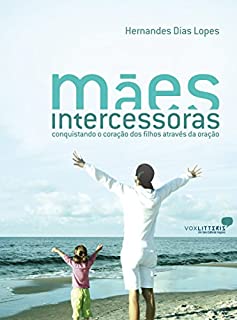 Livro Mães intercessoras  (Mulher Virtuosa)