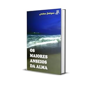 Livro OS MAIORES ANSEIOS DA ALMA