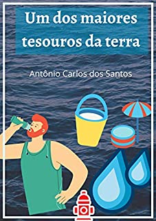 Livro Um dos maiores tesouros da terra (Coleção Cidadania para Crianças Livro 2)