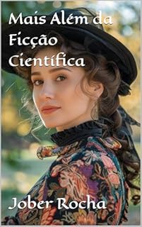 Livro Mais Além da Ficção Científica