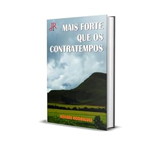 Livro MAIS FORTE QUE OS CONTRATEMPOS