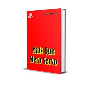 Livro MAIS QUE MERO SERVO