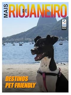 Livro Mais Rio de Janeiro Ed. 82 - DESTINOS PET FRIENDLY