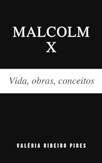 Livro Malcolm X: Vida, obras, conceitos