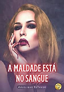 Livro A maldade está no sangue (Contos da coletânea Reunião maldita)