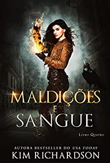 Livro Maldições e Sangue (Arquivos Sombrios Livro 4)