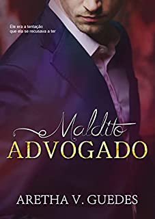 Livro Maldito advogado (Advogatos Livro 2)