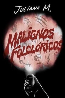 Livro Malignos Folclóricos