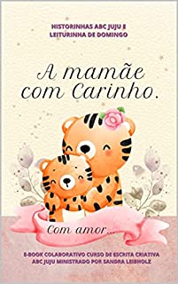 Livro A Mamãe com Carinho