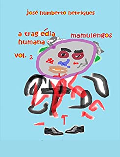 Livro Mamulengos (A Tragédia Humana Livro 2)