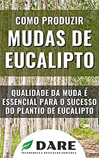 Livro Manejo Produtivo de Mudas de Eucalipto