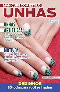 Livro Manicure Com Estilo Ed. 53 - Dedinhos