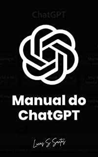 Livro Manual do ChatGPT: A ferramenta que está revolucionando o Marketing Digital