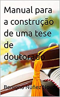 Livro Manual para a construção de uma tese de doutorado