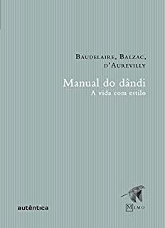 Livro Manual do Dândi: A vida com estilo