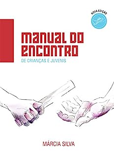 Livro MANUAL DO ENCONTRO DE CRIANÇAS E JUVENIS