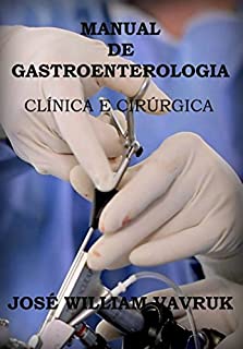 Livro Manual De Gastroenterologia: ClÍnica E CirÚrgica