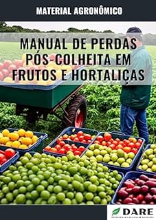 Livro Manual de perdas pós colheita de Frutas e Hortaliças