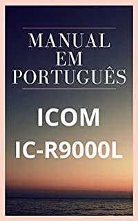 Manual em Português do Receptor Icom IC-9000L: Completo e Ilustrado
