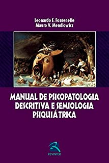 Manual de psicopatologia descritiva e semiologia psiquiátrica