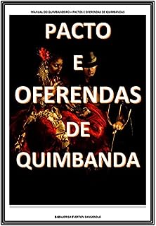 Livro MANUAL DO QUIMBANDEIRO: - PACTO E OFERENDAS DE QUIMBANDA