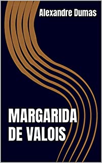 Livro MARGARIDA DE VALOIS