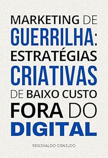 Livro Marketing de guerrilha: estratégias criativas de baixo custo fora do digital