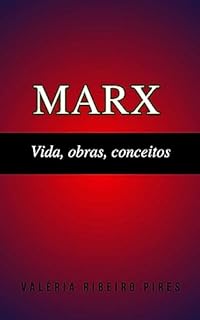 Livro Marx: Vida, obras, conceitos