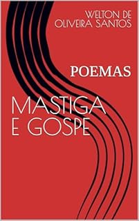 MASTIGA E GOSPE: POEMAS