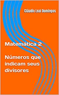 Livro Matemática 2 - números que indicam seus divisores