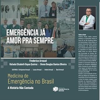 Medicina de Emergência no Brasil: A história Não Contada